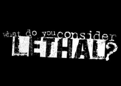 What Do You Consider Lethal Logo What Do You Consider Lethal Logo